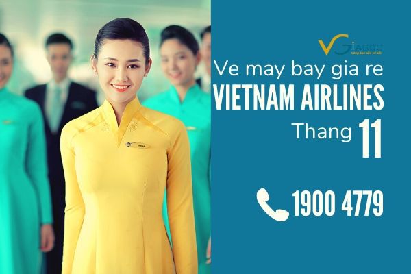 Vé máy bay giá rẻ tháng 11 Vietnam Airlines