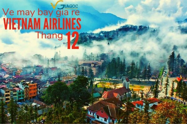 Vé máy bay giá rẻ tháng 12 2020 Vietnam Airlines