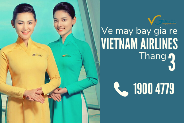 Vé máy bay giá rẻ tháng 3 Vietnam Airlines