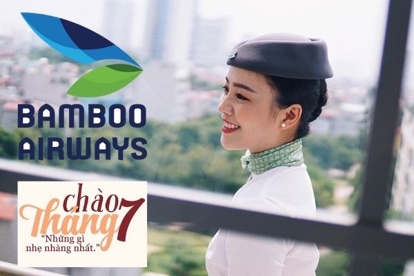 Vé máy bay khuyến mãi tháng 7 Bamboo Airways