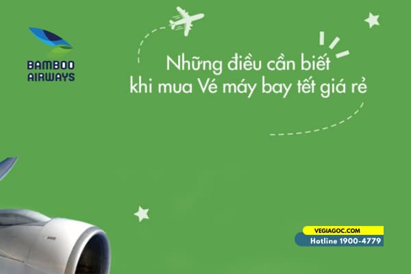 Vé Máy Bay Tết Đi Hà Nội Bamboo Airways