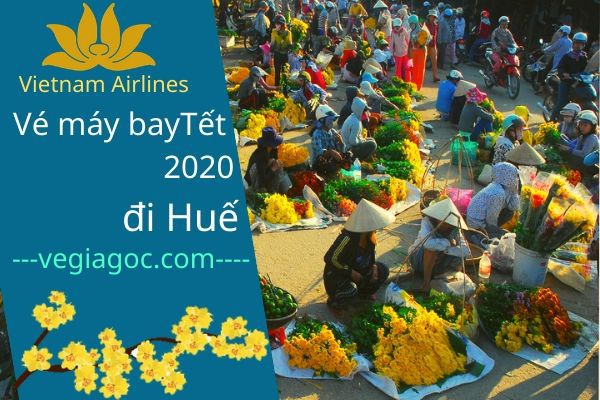 Vé máy bay Tết đi Huế 2020 Vietnam Airlines