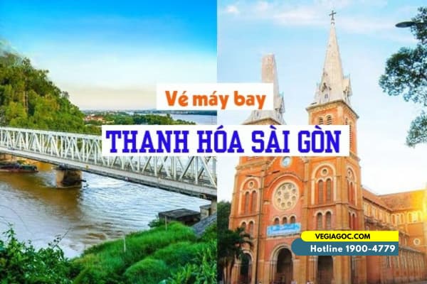 Vé Máy Bay Thanh Hóa Đi Sài Gòn Khuyến Mãi