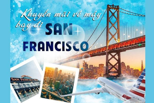 Cập Nhật Giá Vé Máy Bay Từ TP. Hồ Chí Minh Đi San Francisco Mới Nhất