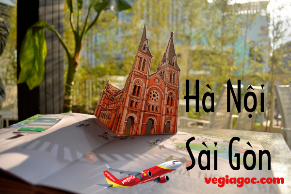 Vé máy bay Vietjet Hà Nội đi Sài Gòn