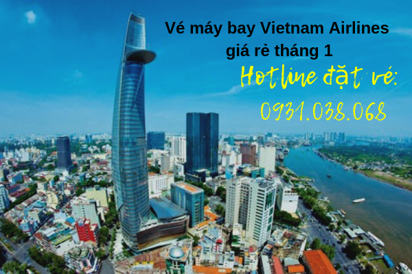 Vé máy bay Vietnam Airline giá rẻ tháng 1