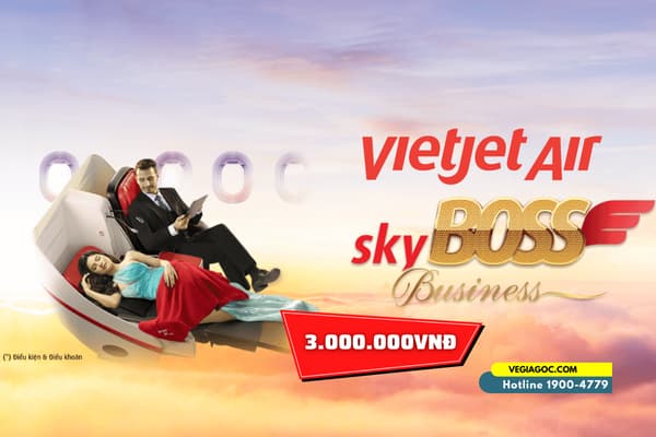 Vietjet Air khuyến mãi hạng vé SkyBoss Business chỉ từ 3 triệu đồng