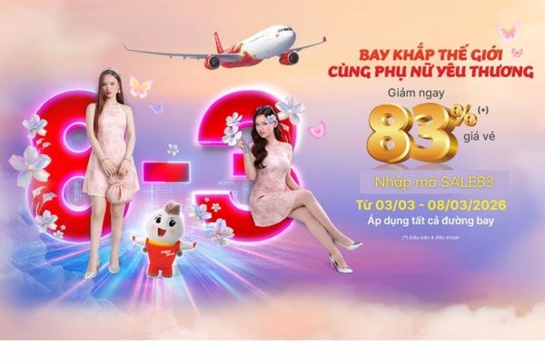 Vietjet khuyến mãi 8/3 cùng nàng vi vu muôn nơi