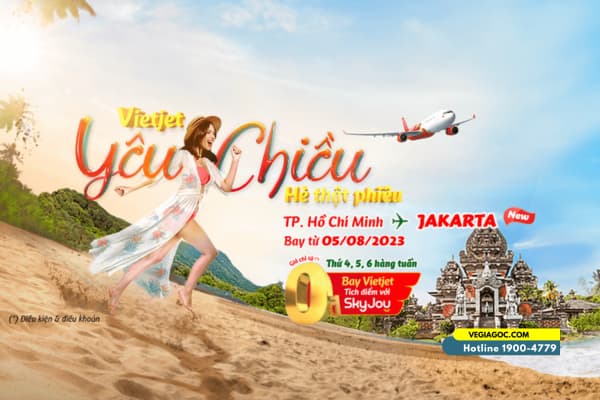 Vietjet Khuyến Mãi Vé Máy Bay Đi Jakarta Giá Rẻ