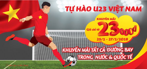 Vietjet mở bán 23000 vé 23000 đồng mừng chiến thắng U23 Việt Nam