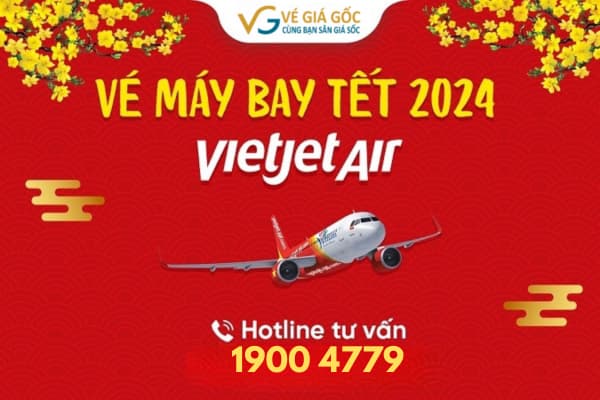 Vietjet Mở Bán Vé Máy Bay Tết Nguyên Đán 2024 Chỉ Từ 660K