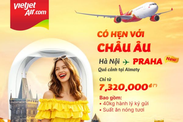 Vietjet Mở Đường Bay Thẳng H&agrave; Nội &ndash; Praha, Kết Nối Việt Nam V&agrave; Cộng H&ograve;a S&eacute;c