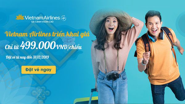 GIÁ VÉ TẾT ÂM LỊCH 2020 CHỈ TỪ 499K VIETNAM AIRLINES