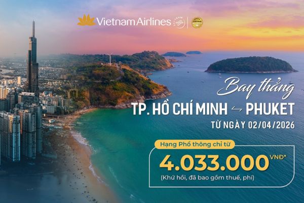 Vietnam Airlines mở rộng mạng bay quốc tế với chặng TP.HCM &ndash; Phuket