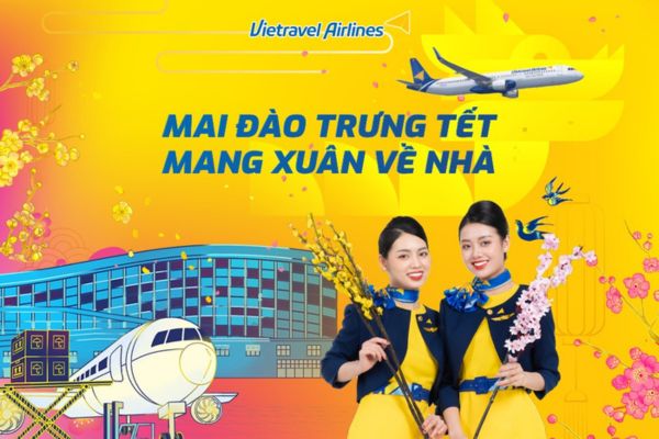 Vietravel Airlines khởi động mùa vé máy bay Tết 2026 với nhiều ưu đãi