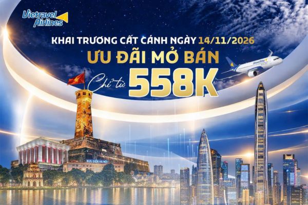 Vietravel Airlines mở đường bay thẳng H&agrave; Nội &ndash; Th&acirc;m Quyến, v&eacute; từ 558.000đ