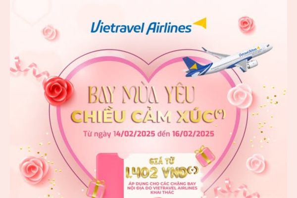 Vietravel Airlines mừng Valentine Vé chỉ từ 1.402đ