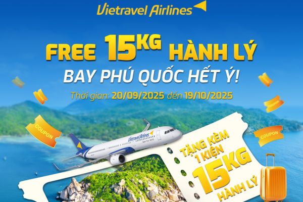 Vietravel Airlines tặng 15kg hành lý đi Phú Quốc