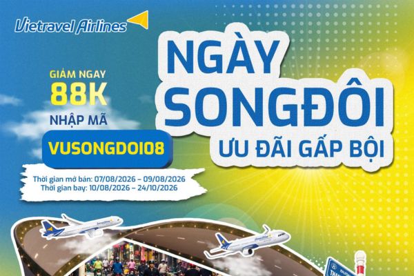 Vietravel Airlines ưu đ&atilde;i ng&agrave;y song đ&ocirc;i 08/08, giảm gi&aacute; v&eacute; hấp dẫn