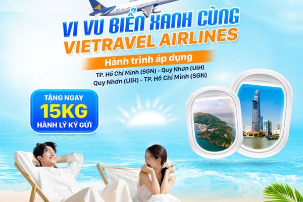 Vietravel Airlines vi vu biển đảo hành lý thêm 15kg niềm vui nhân đôi