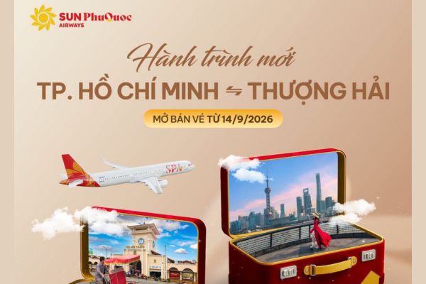 Xin Chào Thượng Hải: Bay thẳng Thành phố Hồ Chí Minh – Thượng Hải, ưu đãi 20% giá vé